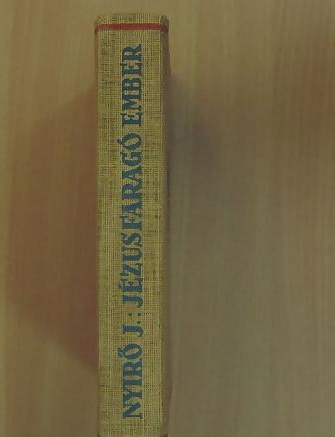 Nyírő József : Jézusfaragó ember   1200 Ft
